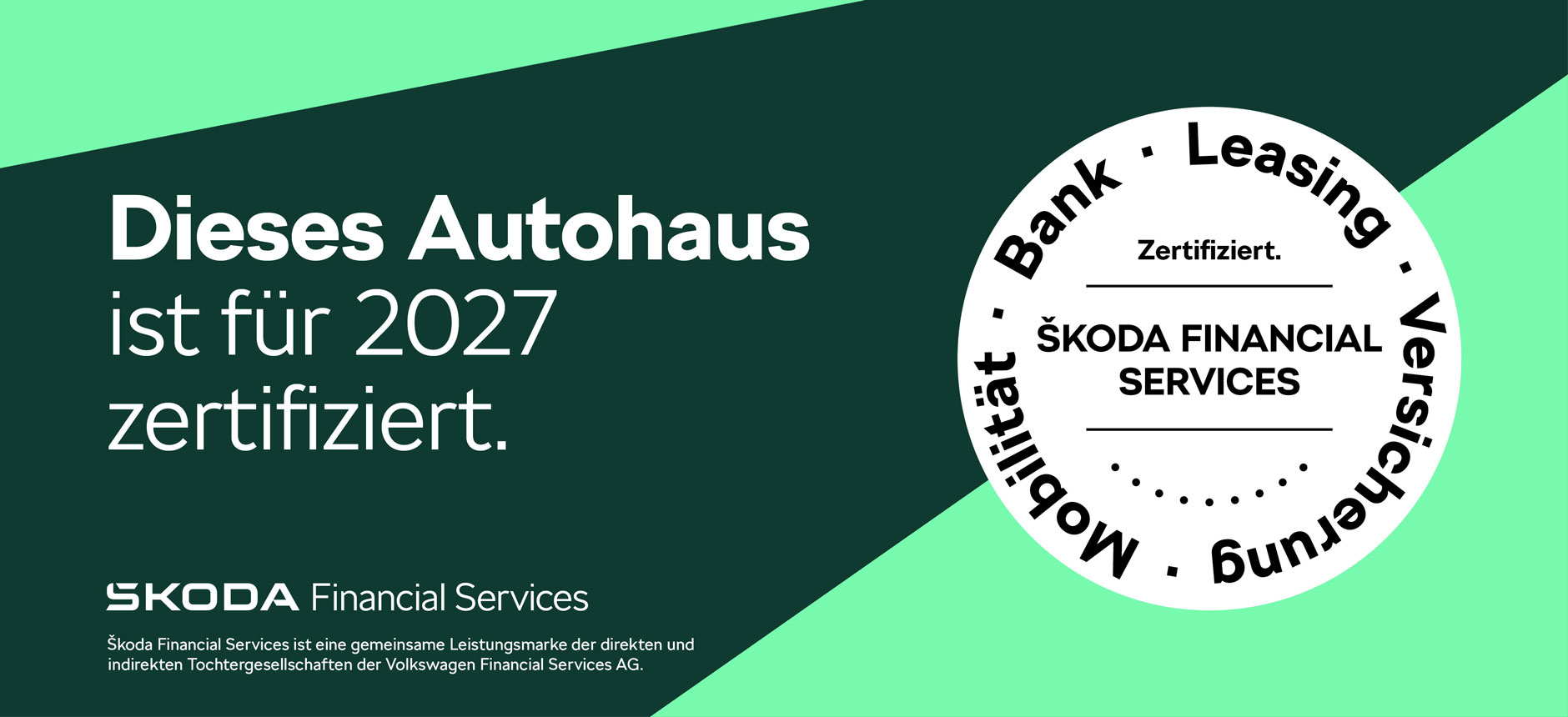 Dieses Autohaus ist für 2027 zertifiziert – Škoda Financial Services